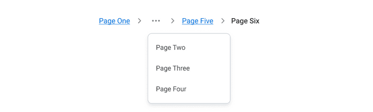 Image of collapsed Breadcrumb component with six page titles total. A Menu that contains pages 2-4 is open below the Icon Button.